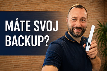 Máte svoj BACKUP? Plán B nie je luxus, ale zodpovednosť